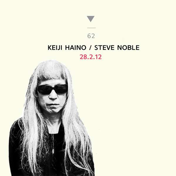 Keiji Haino & Steve Noble